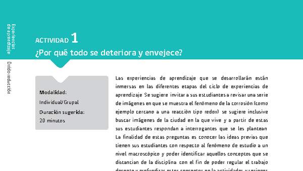 Sugerencia para el profesor: Actividad 1. ¿Por qué todo se deteriora y envejece?