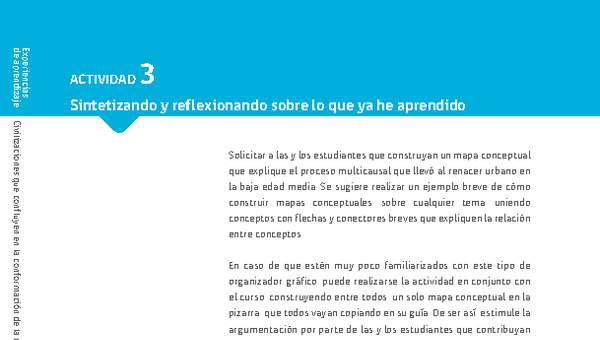 Sugerencia para el profesor: Actividad 3: Sintetizando y reflexionando sobre lo que ya he aprendido