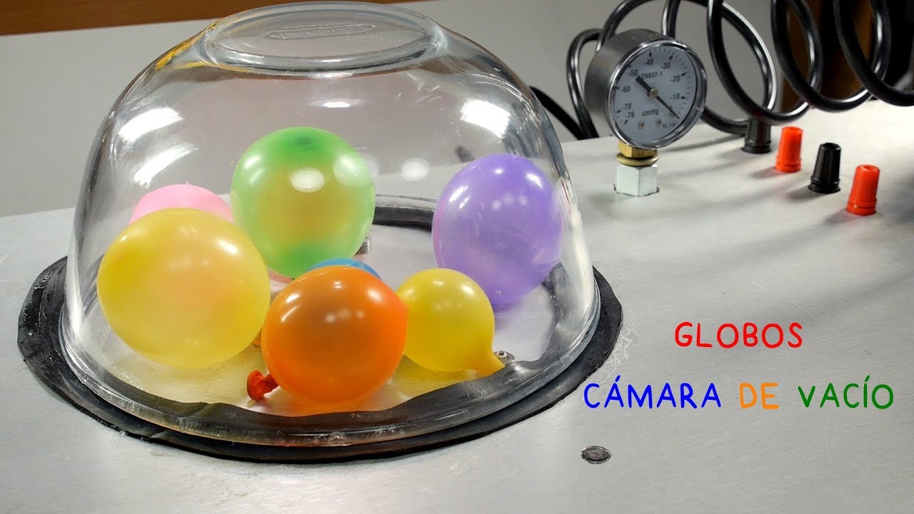 Globos al Vacío y Más. Experimento en Cámara de Vacio