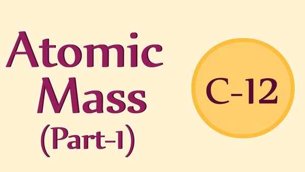 Measuring Atomic Mass - CBSE 9