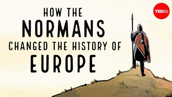 How the Normans changed the history of Europe - Mark Robinson