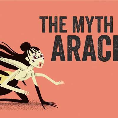 The myth of Arachne  - Iseult Gillespie