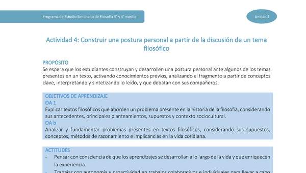 Actividad 4: Construir una postura personal a partir de la discusión de un tema filosófico