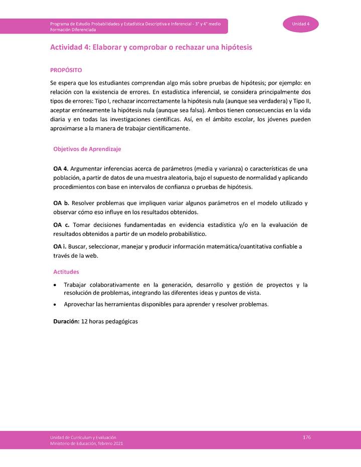 Actividad 4: Elaborar y comprobar o rechazar una hipótesis