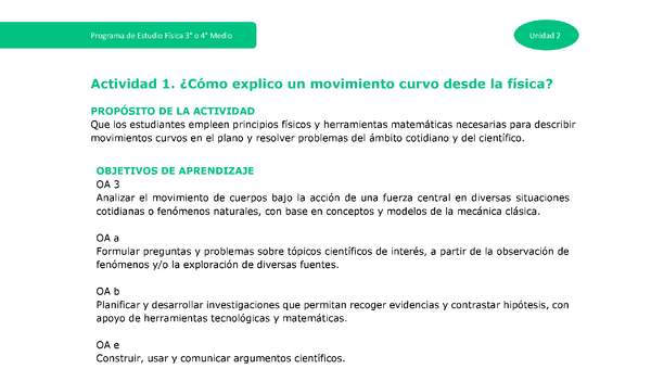 Actividad 1: ¿Cómo explico un movimiento curvo desde la física?