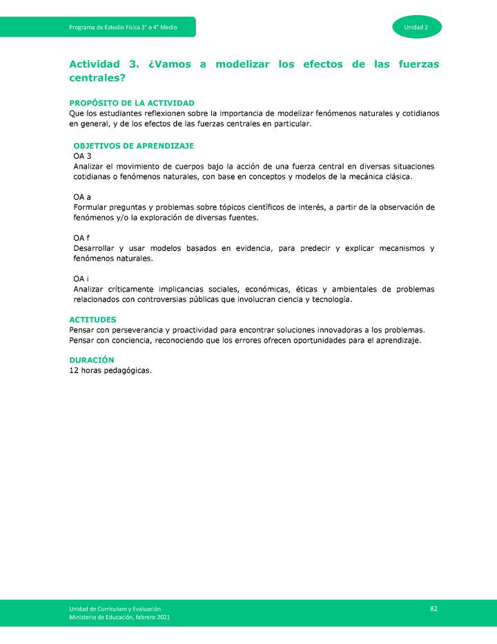 Actividad 3: ¿Vamos a modelizar los efectos de las fuerzas centrales?