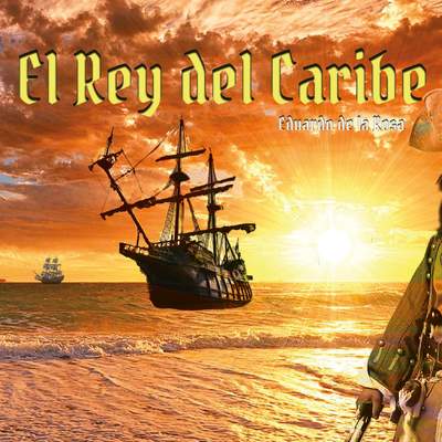 El Rey del caribe