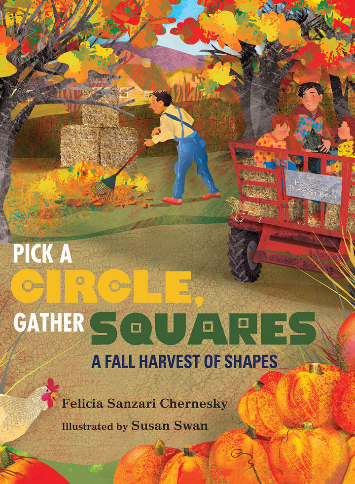 Pick a Circle, Gather Squares A Fall Harvest of Shapes