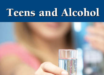 Teens and Alcohol