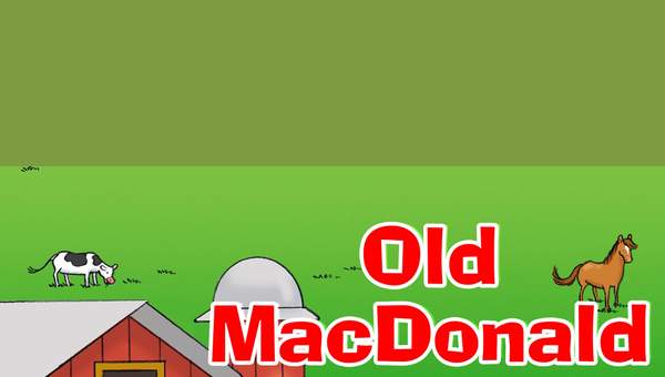 Old MacDonald Had a Farm