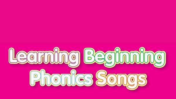 Learning Beginning Phonics Songs