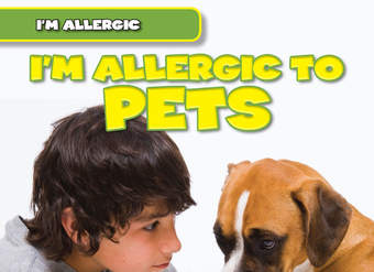 I'm Allergic to Pets