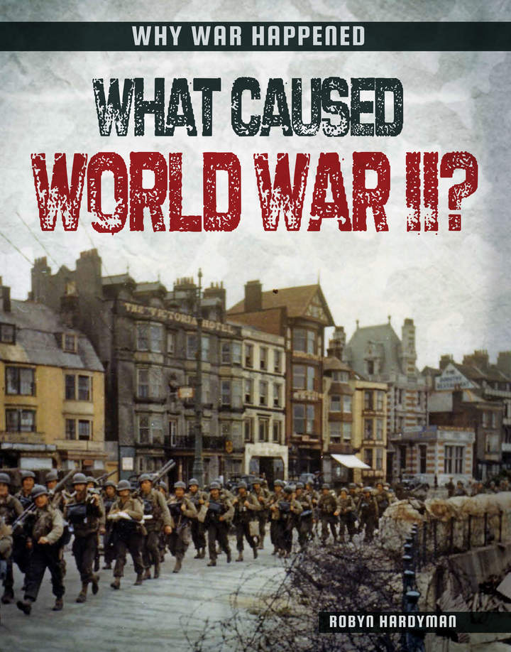 What Caused World War II?