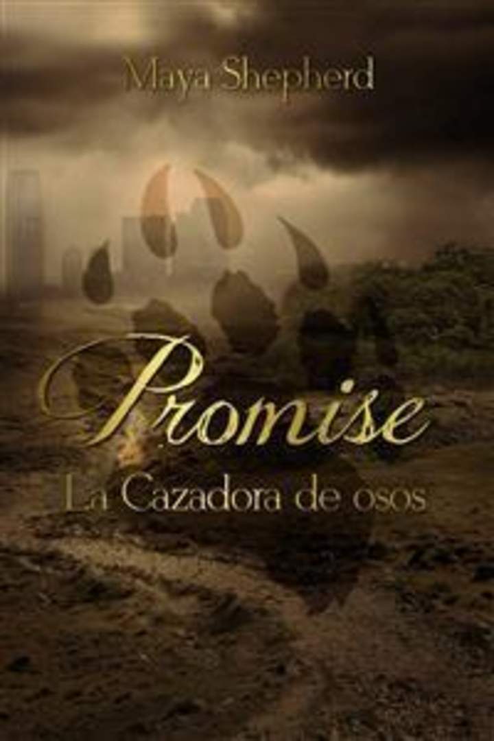 La cazadora de osos. Promise 1