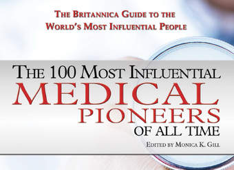 The 100 Most Influential Medical Pioneers of All Time