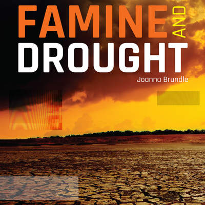 Famine and Drought