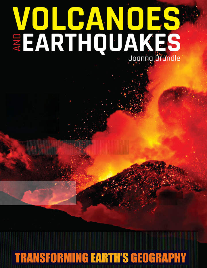 Volcanoes and Earthquakes