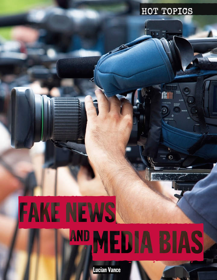 Fake News and Media Bias