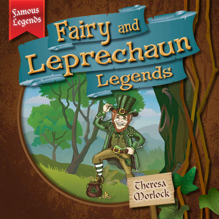 Fairy and Leprechaun Legends