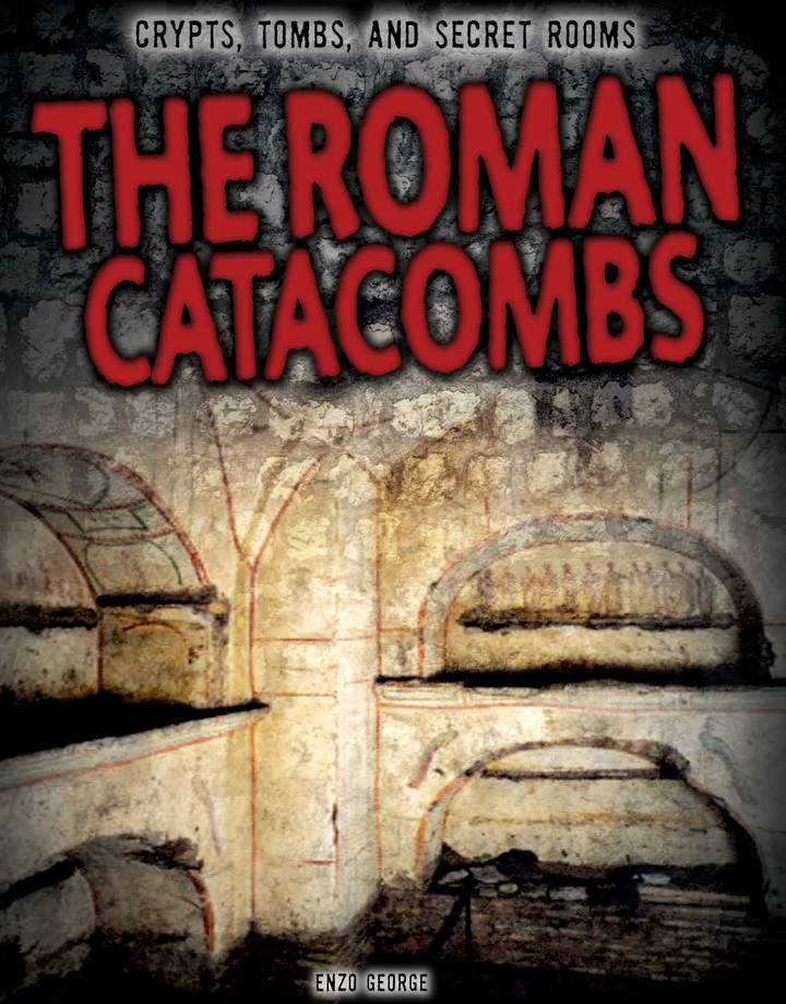 The Roman Catacombs