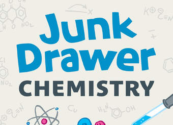 Junk Drawer Chemistry