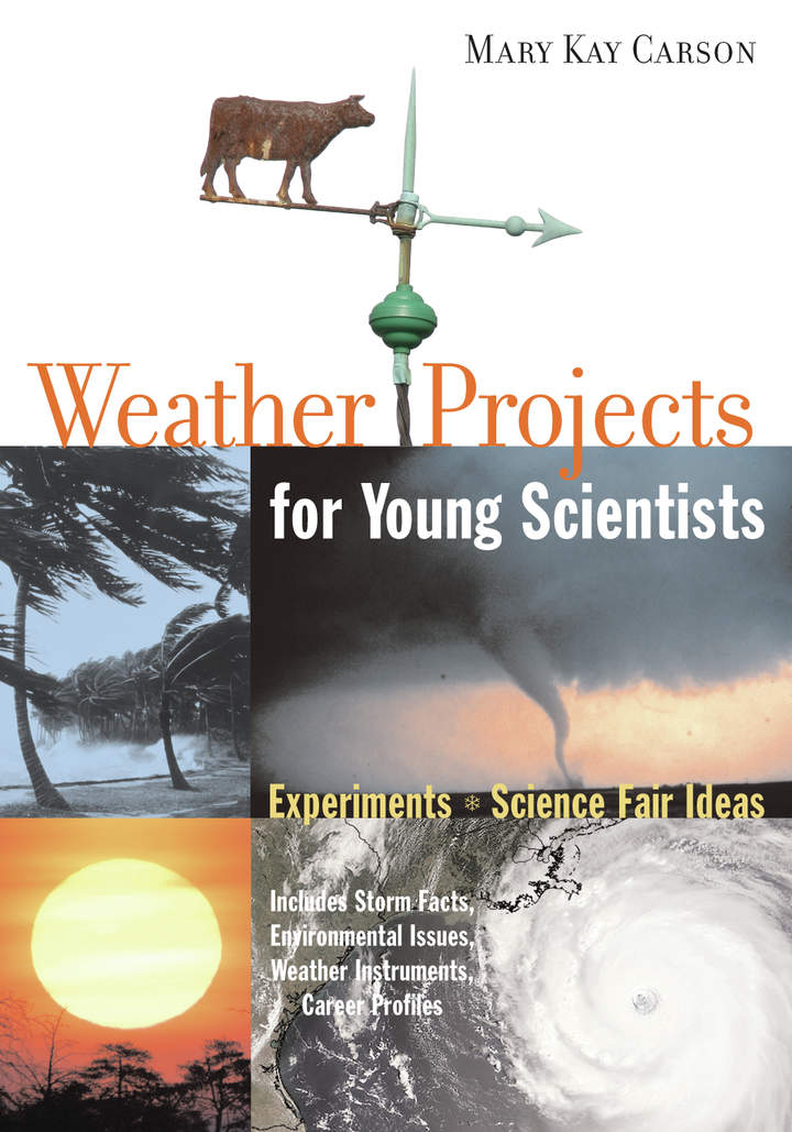 Weather Projects for Young Scientists