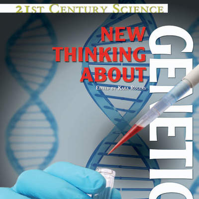 New Thinking About Genetics