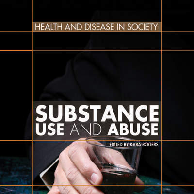 Substance Use and Abuse