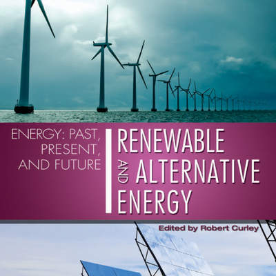 Renewable and Alternative Energy