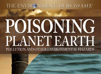 Poisoning Planet Earth