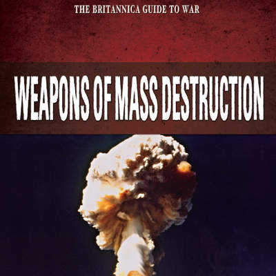 Weapons of Mass Destruction