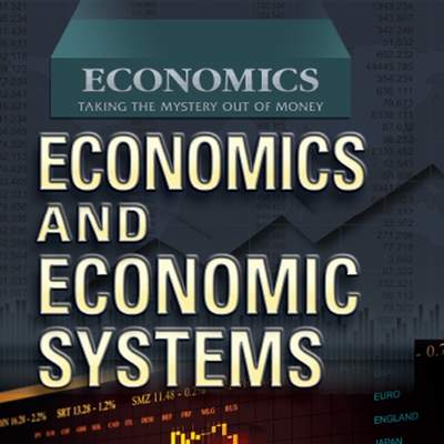 Economics and Economic Systems