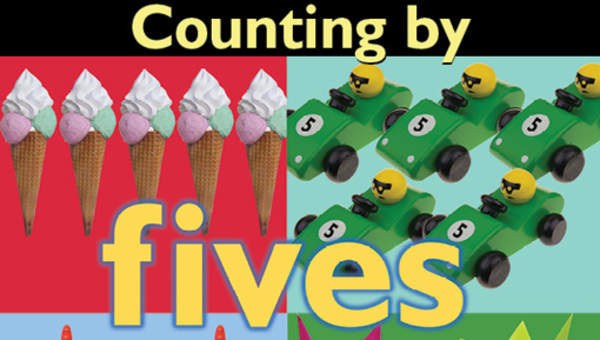 Counting by: Fives