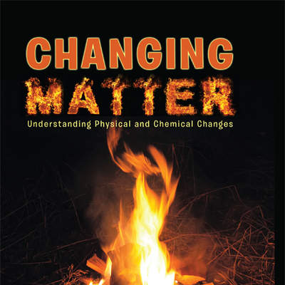 Changing Matter