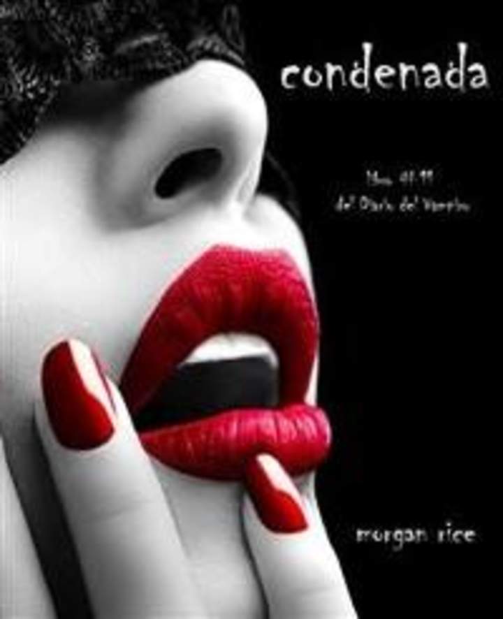 Condenada. Libro #11. Del diario del vampiro