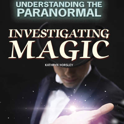 Investigating Magic