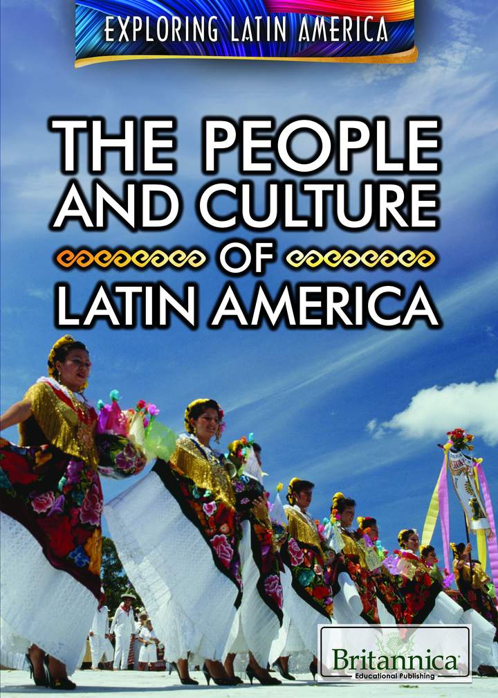 The People and Culture of Latin America