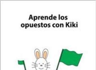 Aprende los opuestos con Kiki