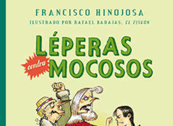 Léperas contra mocosos