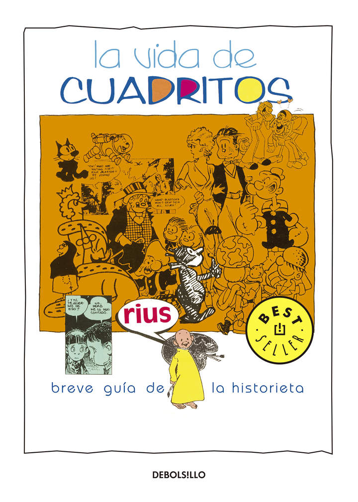 La vida de cuadritos (Colección Rius)