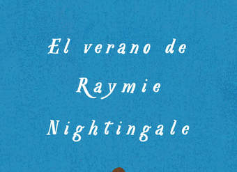 El verano de Raymie Nightingale