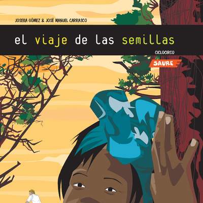 El viaje de las semillas