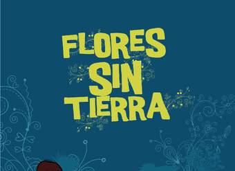 Flores sin tierra