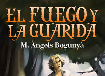 El fuego y la guarida