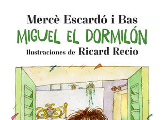 Miguel el dormilón