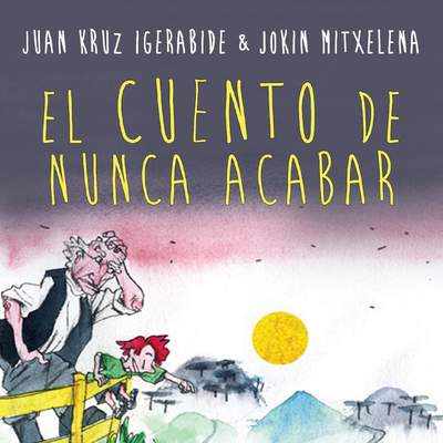 El cuento de nunca acabar