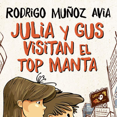 Julia y Gus visitan el top manta