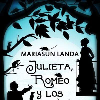 Julieta, Romeo y los ratones