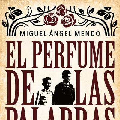 El perfume de las palabras