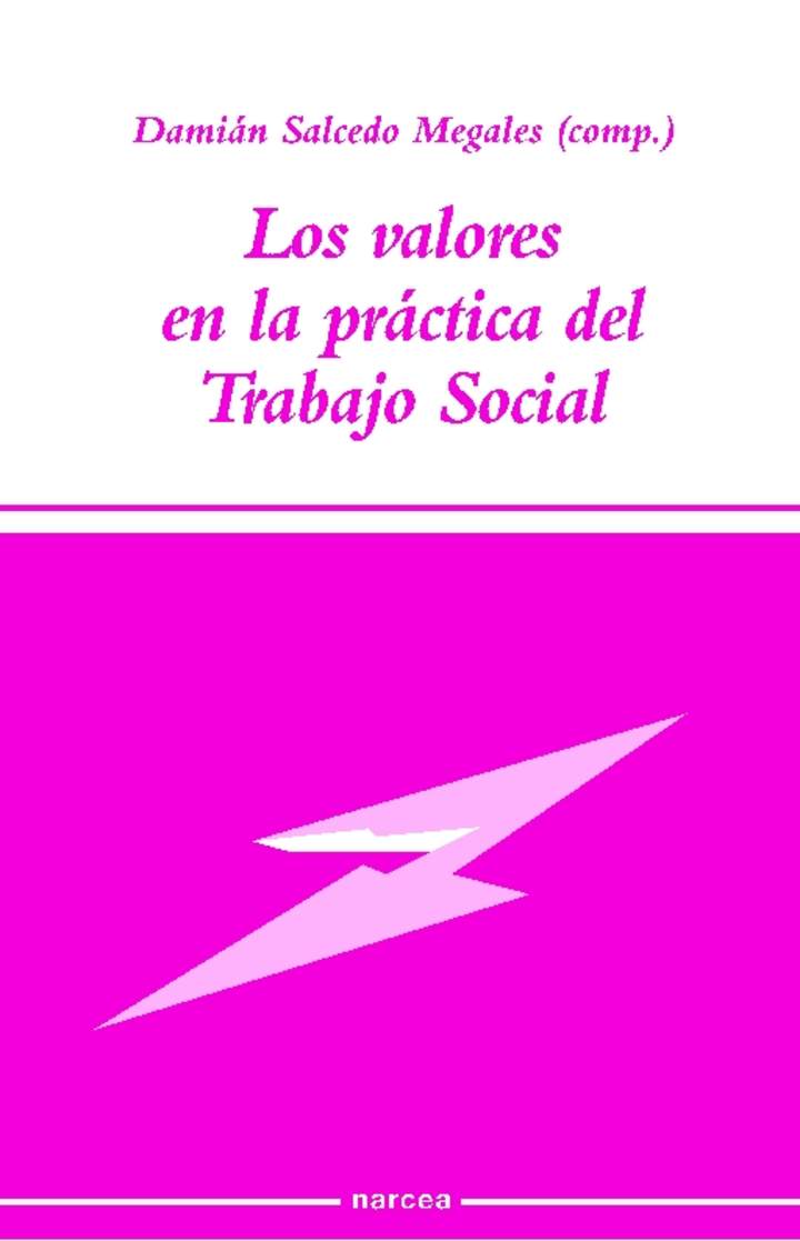 Los valores en la práctica del trabajo social